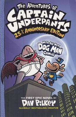 تصویر  25th Anniversary Edition / Captain Underpants 13