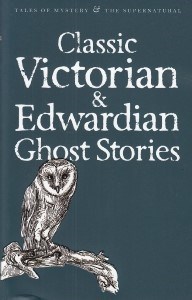 تصویر  Classic Victorian & Edwardian Ghost stories