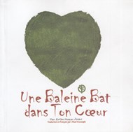 تصویر  Une Baleine Bat dsns Ton coeur - در سينه ات نهنگي مي تپد