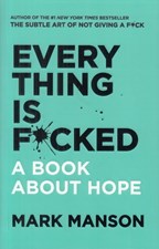 تصویر  Everything Is F*cked (A Book about Hope)