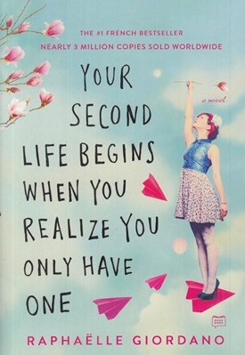 تصویر  Your second life beings when your realige you only how one