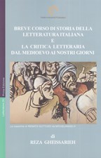 تصویر  Breve Corso Di Storia Della Letteratura Italiana E La Critica Letteraria Dal Medioevo Ai Nostri Giorni - چكيده درس گفتارها (نقد ادبي از عصر باستان / تاريخ ادبيات ايتاليايي)