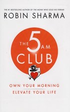 تصویر  The 5 AM Club: Own Your Morning Elevate Your Life