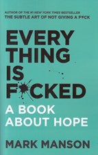 تصویر  Every thing is f*cked - اوضاع خيلي خراب است!