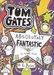 تصویر  Absolutely fantastic / Tom Gates 5