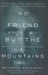 تصویر  no friend but the mountains