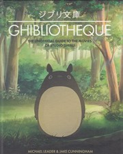تصویر  Ghibliotheque: Unofficial Guide to the Movies of Studio Ghibli