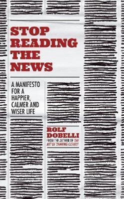 تصویر  Stop Reading the News