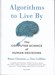 تصویر  Algorithms to Live By: The Computer Science of Human Decisions