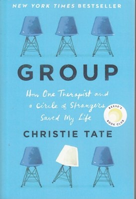 تصویر  Group: How One Therapist and a Circle of Strangers Saved My Life