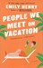 تصویر  People We Meet on Vacation