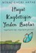 تصویر  hayat kaybettigin yerden baslay - زندگي از وقتي همه چيزت را از دست مي‌دهي شروع مي‌شود