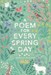 تصویر  A Poem for Every Spring Day