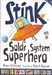 تصویر  Stink Solar System Superhero / stink 5