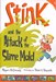 تصویر  Stink and the Attack of the Slime Mold / Stink 10