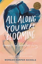 تصویر  All Along You Were Blooming - وقتي شكوفا مي شدي