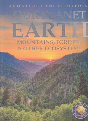 تصویر  Our Planet Earth: Mountains, Forests & Other Ecosystems