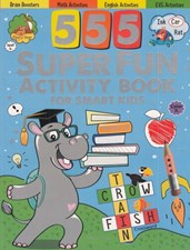 تصویر  555 SUPER FUN Activity Book for Smart Kids