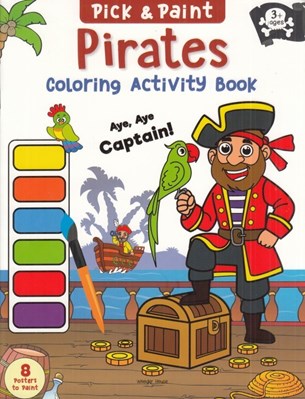 تصویر  Pirates (Pick and Paint Coloring Activity Book)