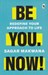 تصویر  Be You Now! Redefine Your Approach to Life