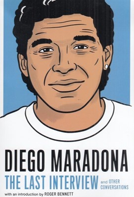 تصویر  Diego Maradona (the Last Interview And Other Conversations)