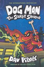 تصویر  Dog Man 12 (The Scarlet Shedder)