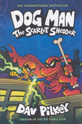 تصویر  Dog Man 12 (The Scarlet Shedder)