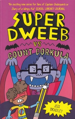 تصویر  Super Dweeb vs Count Dorkula