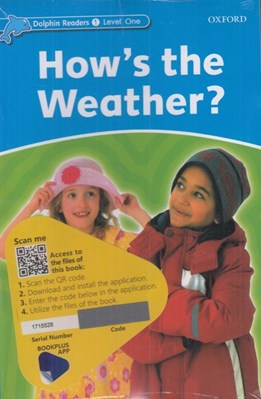 تصویر  Hows the Weather? / with Activity Book (Dolphin Readers Level 1)